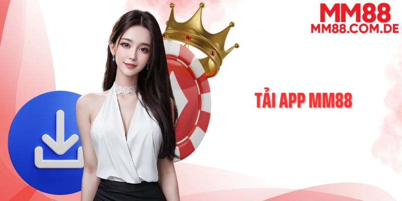 Tải app MM88