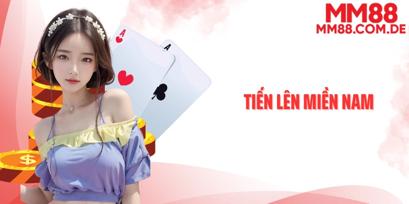 Tiến lên miền nam